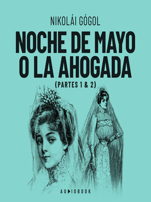 cover image of Noche de Mayo o la ahogada (Completo)